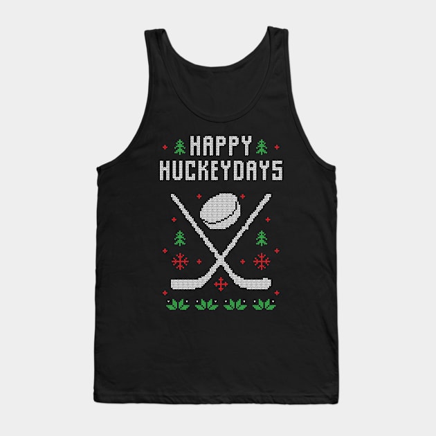 Happy Hockeydays Funny Ugly Christmas Sweater Tank Top by BadDesignCo